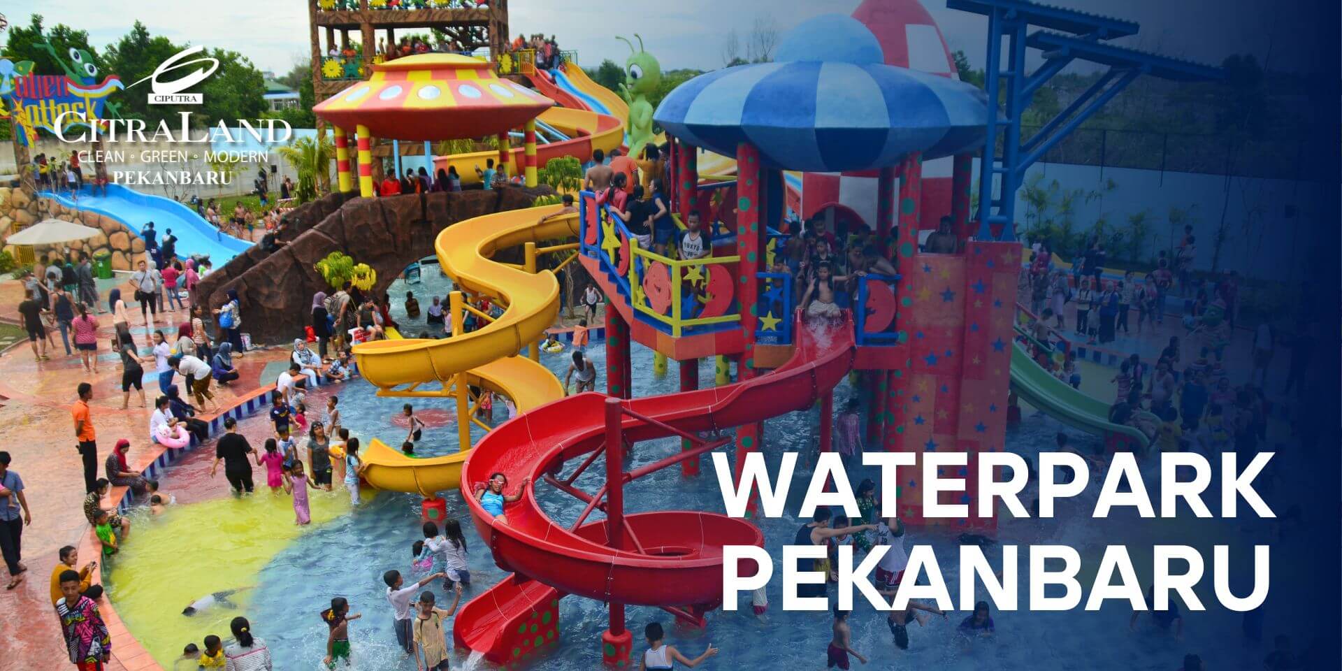 Waterpark Pekanbaru - CitraLand Pekanbaru